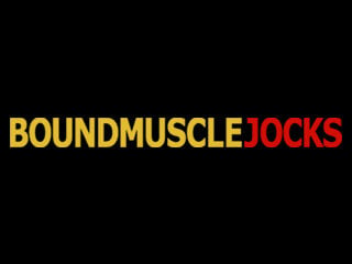 Bound Muscle Jocks
